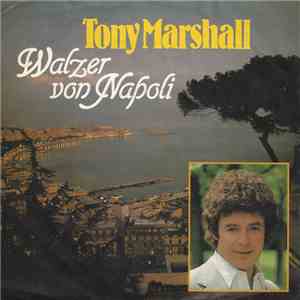 Tony Marshall - Walzer Von Napoli