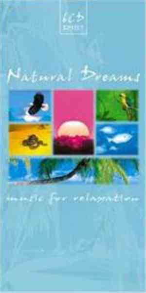 Unknown Artist - Natural Dreams (Music For Relaxation)