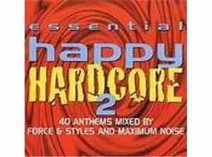 Various - Essential Happy Hardcore Vol.2
