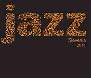 Various - Jazz Slovenia 2011