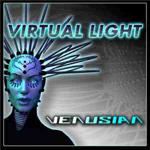 Virtual Light - Chaos & Disillusion