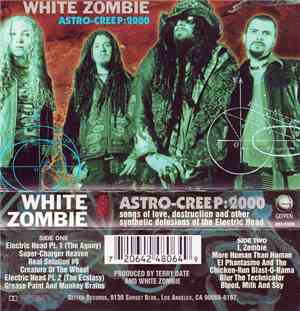 White Zombie - Astro-Creep: 2000 (Songs Of Love, Destruction And Other Synt ...