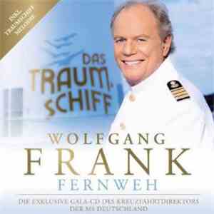 Wolfgang Frank  - Fernweh