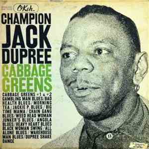 Champion Jack Dupree - Cabbage Greens
