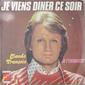 Claude François - Je Viens Diner Ce Soir