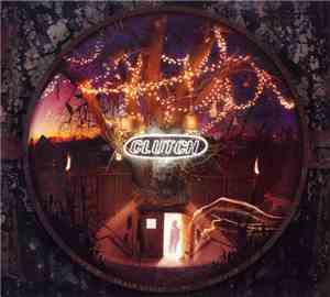 Clutch  - From Beale Street To Oblivion