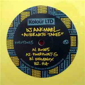 DJ Aakmael - Alternate Takes