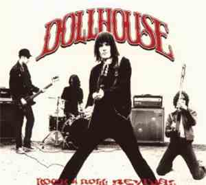 Dollhouse  - Rock N Roll Revival
