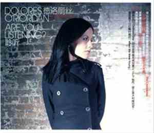 Dolores O'Riordan - Are You Listening?