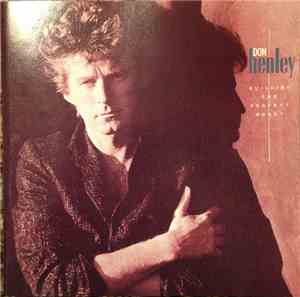 Don Henley - Building The Perfect Beast