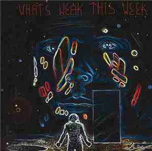 Don Peyote  - What's Weak This Week