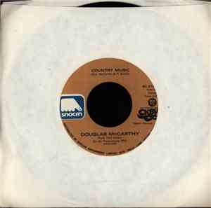 Douglas McCarthy  - Country Music / Call It A Day