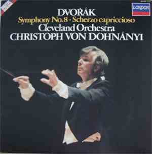 Dvořák - Cleveland Orchestra, Christoph von Dohnányi - Symphony No.8