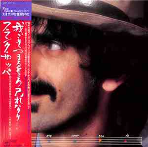 Frank Zappa - You Are What You Is