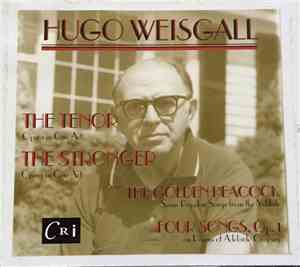 Hugo Weisgall - The Tenor (Opera In One Act) / The Stronger (Opera In One A ...