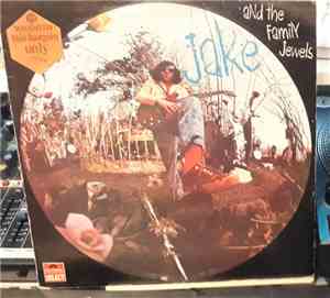 Jake And The Family Jewels - Jake And The Family Jewels