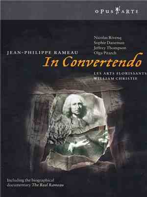 Jean-Philippe Rameau, Nicolas Rivenq, Sophie Daneman, Jeffrey Thompson, Olg ...