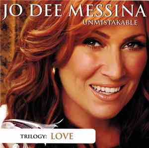Jo Dee Messina - Unmistakable: Love