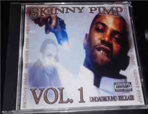 Kingpin Skinny Pimp - Underground Release Vol. 1