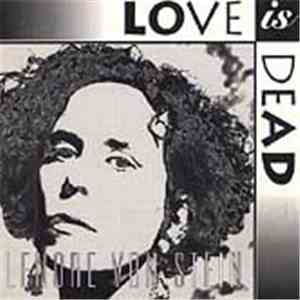 Lenore Von Stein - Love Is Dead
