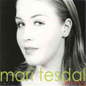 Mari Tesdal Hinze - Steal Away
