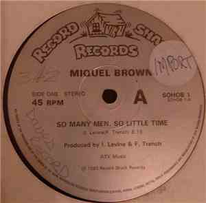 Miquel Brown / Earlene Bentley - So Many Men, So Little Time / The Boys Com ...