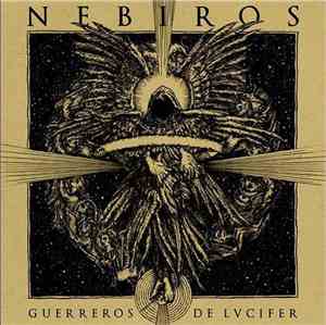 Nebiros  - Guerreros De Lvcifer