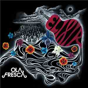 Ola Fresca - Elixir