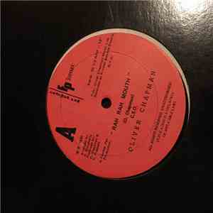 Oliver Chapman - Rah Rah Mouth / The Music In Me