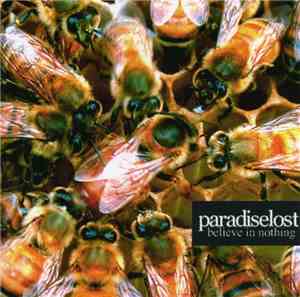 Paradise Lost - Believe In Nothing