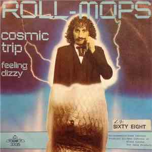 Roll-Mops - Cosmic Trip / Feeling Dizzy