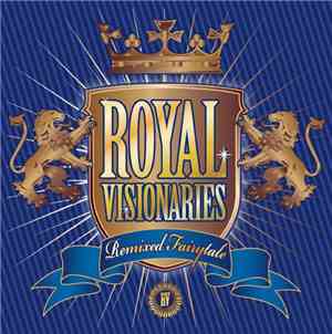 Royal Visionaries - Remixed Fairytale