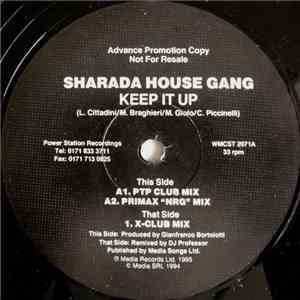 Sharada House Gang - Keep It Up