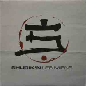 Shurik'n - Les Miens