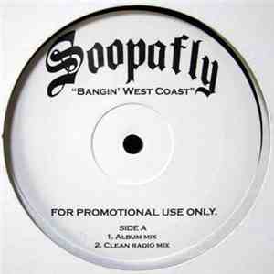 Soopafly - Bangin' West Coast