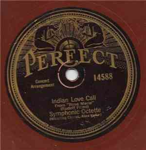Symphonic Octette - Indian Love Call / By The Waters Of Minnetonka