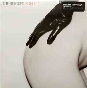 The Strokes - Is This It
