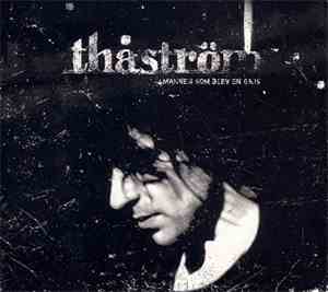 Thåström - Mannen Som Blev En Gris