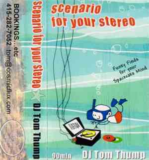 Tom Thump - Scenario For Your Stereo