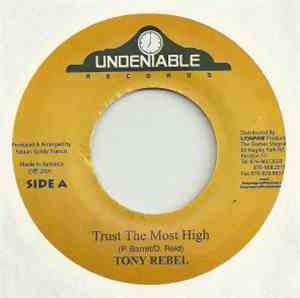 Tony Rebel - Trust The Most High
