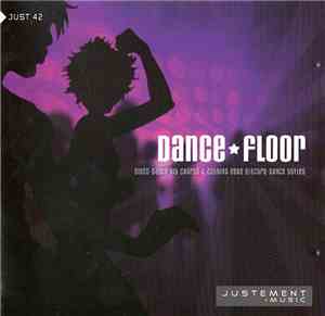 Various - Dance Floor (Disco-Dance Hit Charts & Cutting Edge Electro-Dance  ...