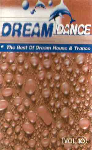 Various - Dream Dance - The Best Of Dream House & Trance - Vol. 10