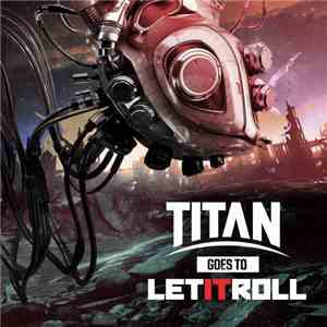 Various - Titan Goes To Let It Roll
