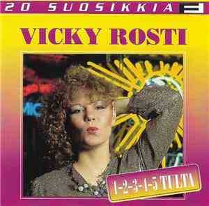 Vicky Rosti - 1-2-3-4-5 Tulta