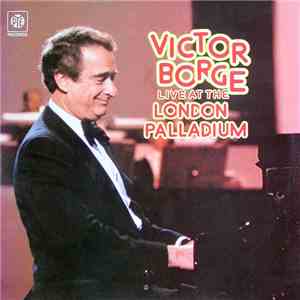 Victor Borge  - Victor Borge Live At The London Palladium