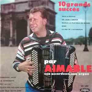 Aimable - 10 Grands Succés