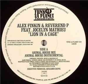 Alex Finkin & Reverend P Feat. Jocelyn Mathieu - Lion In A Cage