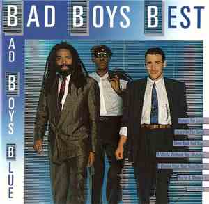 Bad Boys Blue - Bad Boys Best