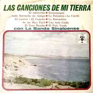 Banda Sinaloense - Las Canciones De Mi Tierra