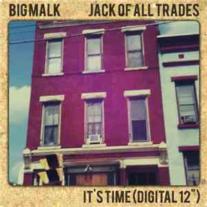 Big Malk & Jack of All Trades  - It's Time (Digital 12